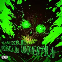 Trashxrl — Sequência Da Orquestra — обложка